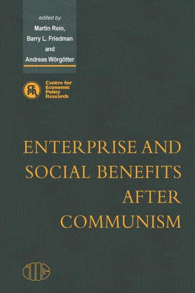 Enterprise and Social Benefits After Communism