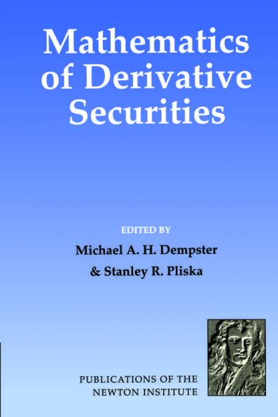 Mathematics of Derivative Securities