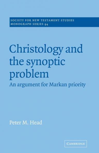 Christology and the Synoptic Problem
