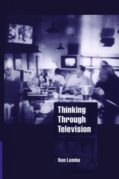 Thinking Through Television