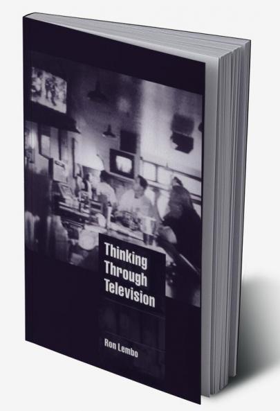 Thinking Through Television