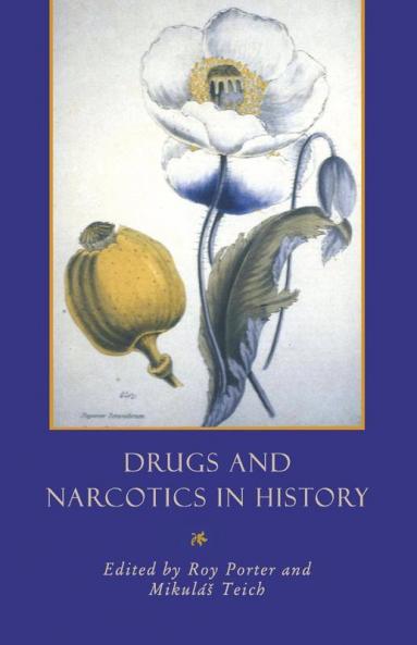Drugs and Narcotics in History