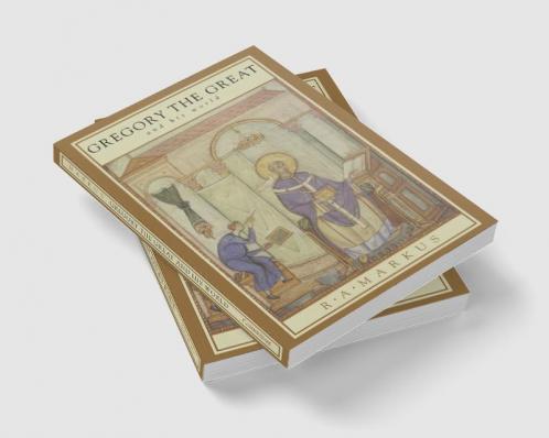 Gregory the Great and His World