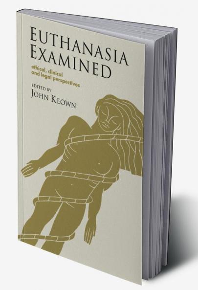 Euthanasia Examined