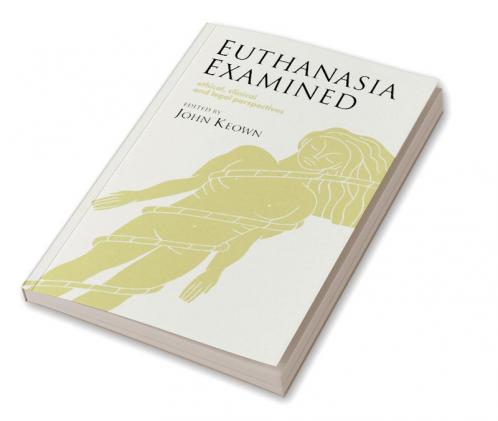 Euthanasia Examined