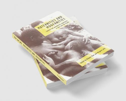 Maternities and Modernities