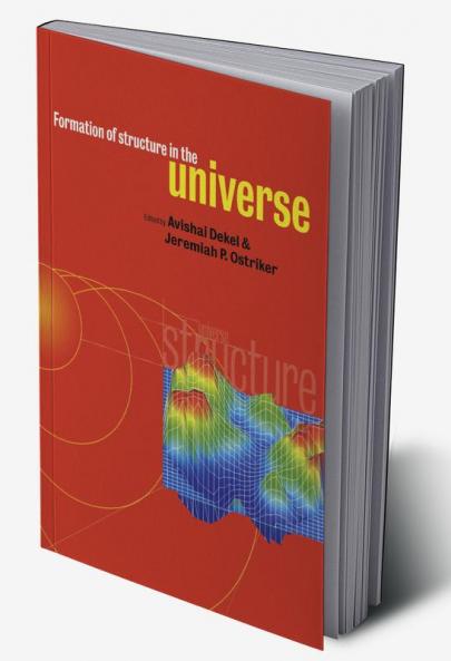 Formation of Structure in the Universe