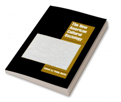 The New American Cultural Sociology