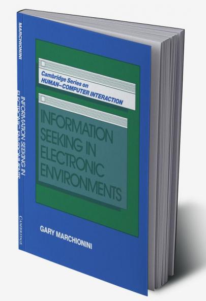 Information Seeking in Electronic Environments