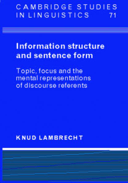 Information Structure and Sentence Form