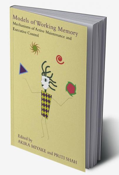 Models of Working Memory