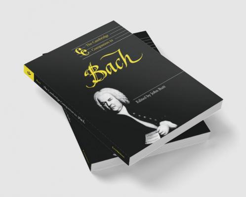 The Cambridge Companion to Bach