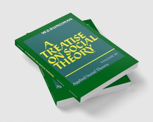 A Treatise on Social Theory