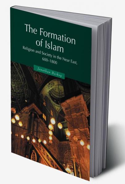 The Formation of Islam 1ed