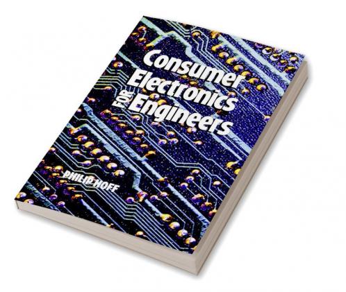 Consumer Electronics for Engineers