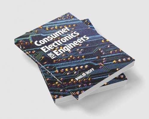 Consumer Electronics for Engineers