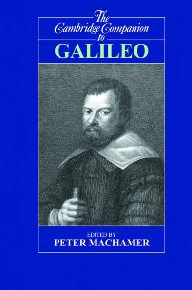 The Cambridge Companion to Galileo
