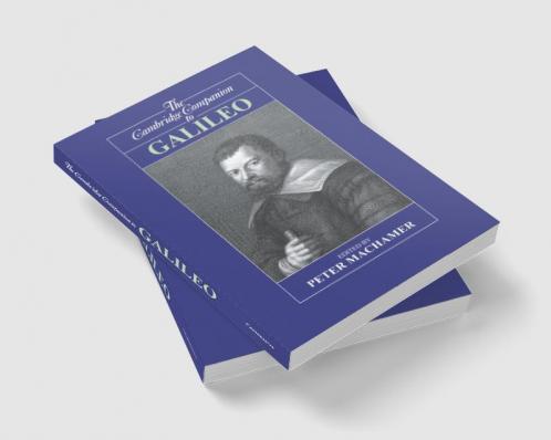 The Cambridge Companion to Galileo