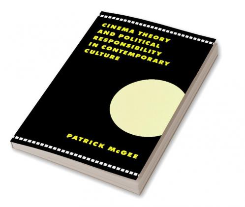 Cinema Theory Contemporary Culture