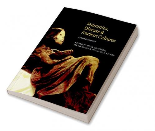 Mummies Disease and Ancient Cultures