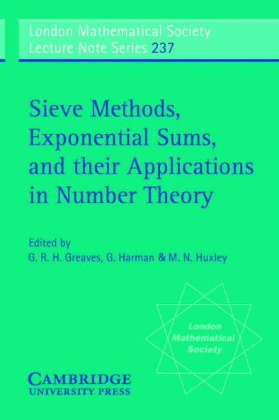 Sieve Methods Exponential Sums and Their Applications in Number Theory