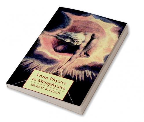 From Physics to Metaphysics