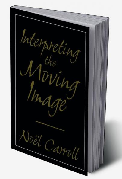 Interpreting the Moving Image