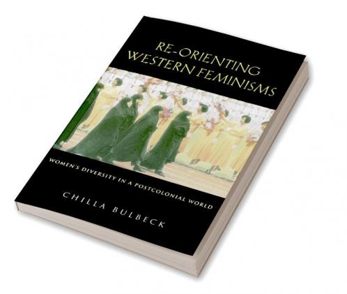 Re-Orienting Western Feminisms