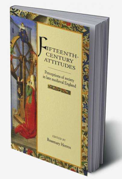 Fifteenth-Century Attitudes