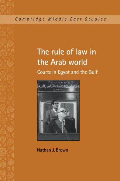 The Rule of Law in the Arab World