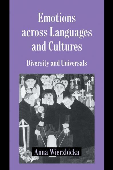 Emotions Across Languages and Cultures