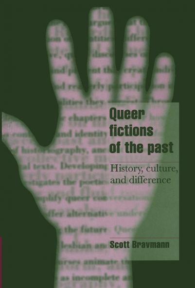 Queer Fictions of the Past