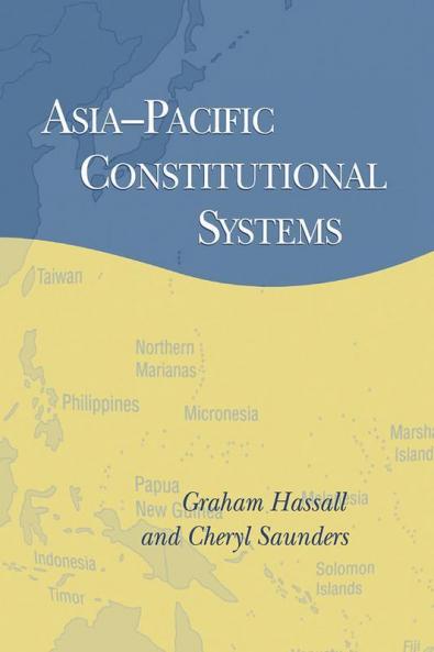 Asia-Pacific Constitutional Systems