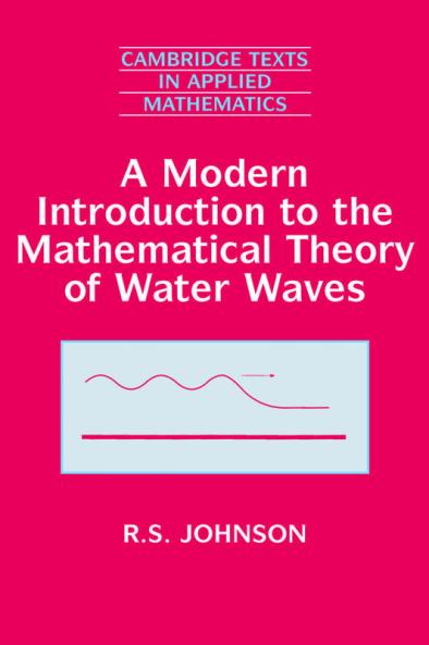 A Modern Introduction to the Mathematical Theory of Water Waves