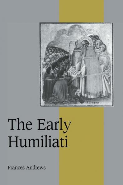 The Early Humiliati
