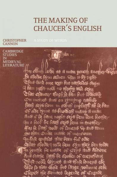 The Making of Chaucer's English