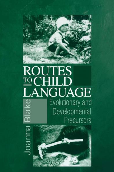 Routes to Child Language