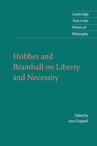 Hobbes and Bramhall on Liberty and Necessity