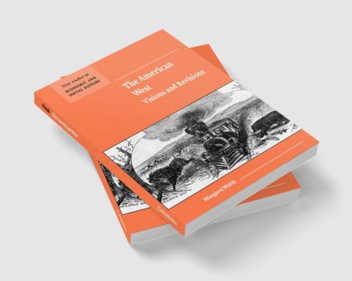 American West Visions Revisions