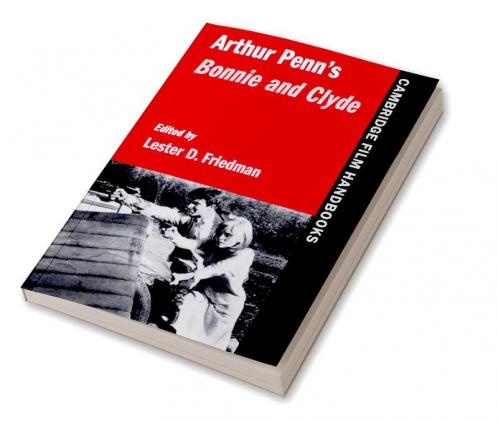 Arthur Penn's Bonnie and Clyde