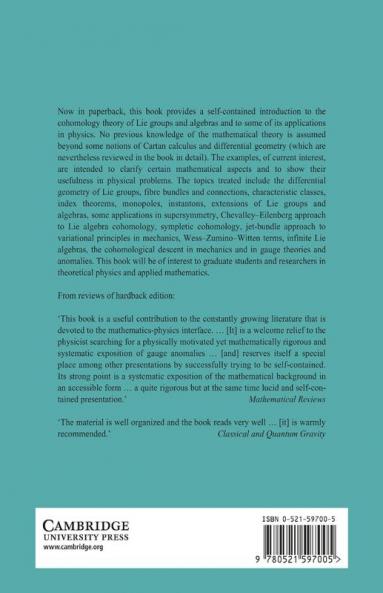 Lie Groups Lie Algebras Cohomology and Some Applications in Physics