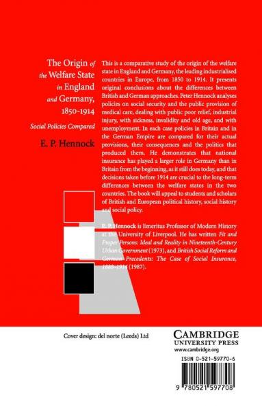 The Origin of the Welfare State in England and Germany 1850-1914