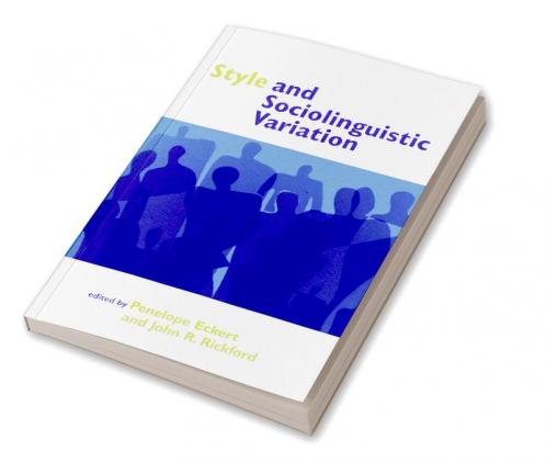 Style and Sociolinguistic Variation