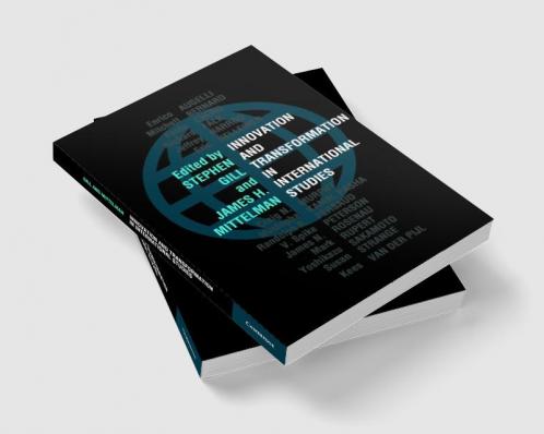Innovation and Transformation in International Studies
