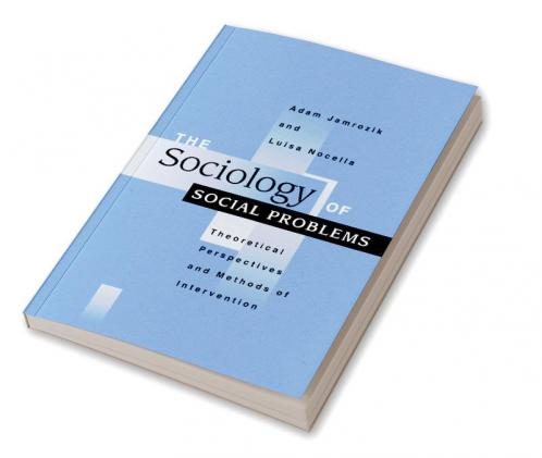 The Sociology of Social Problems