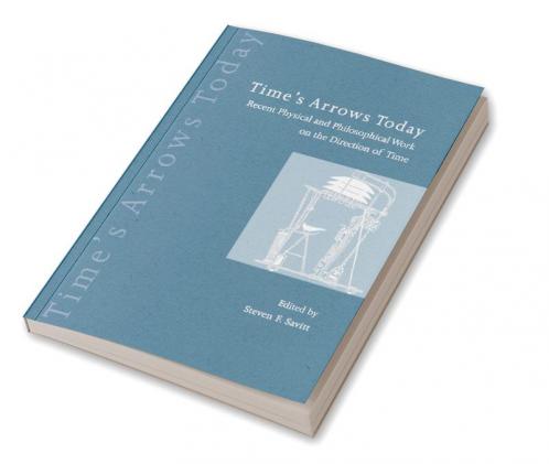 Time's Arrows Today