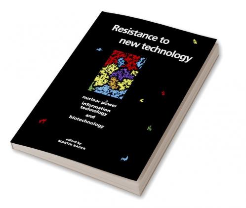 Resistance to New Technology