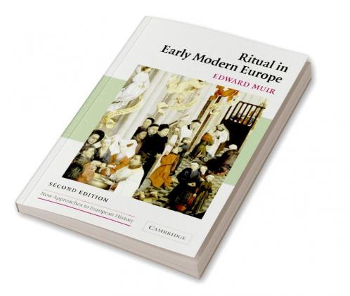 Ritual in Early Modern Europe