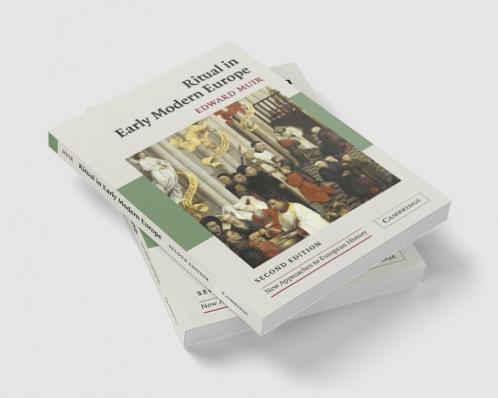 Ritual in Early Modern Europe