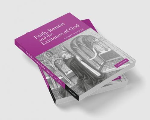 Faith Reason and the Existence of God